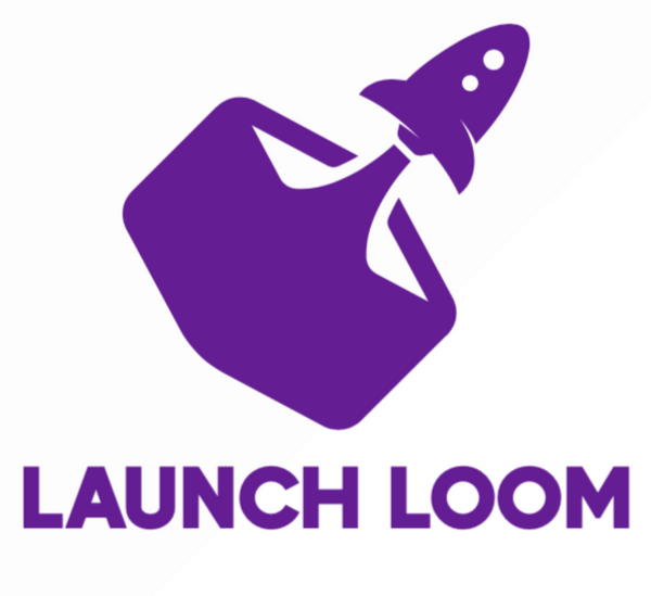 Launch Loom